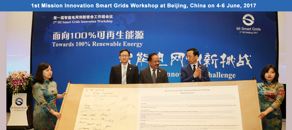 1st Mission Innovation Smart Grids Workshop at Beijing, China on 4-6 June, 2017